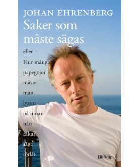 Saker som måste sägas